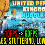 United Penguin Kingdom Huddle up Lag