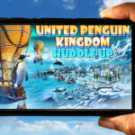 United Penguin Kingdom Huddle up Mobile