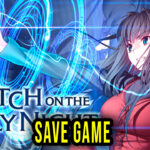WITCH ON THE HOLY NIGHT Save Game