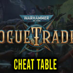 Warhammer 40,000: Rogue Trader - Cheat Table for Cheat Engine