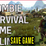 Zombie Survival Game Online Save Game