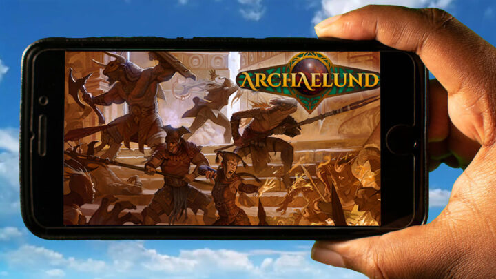 Archaelund Mobile – How to play on an Android or iOS phone?