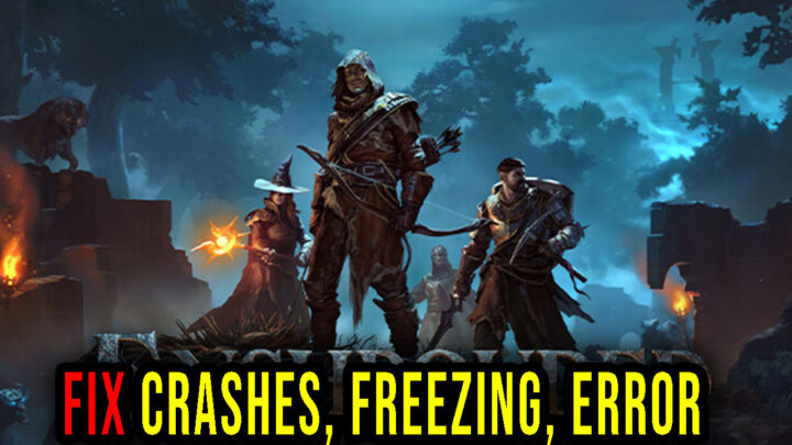 Enshrouded – Crashes, freezing, error codes, and launching problems – fix it!