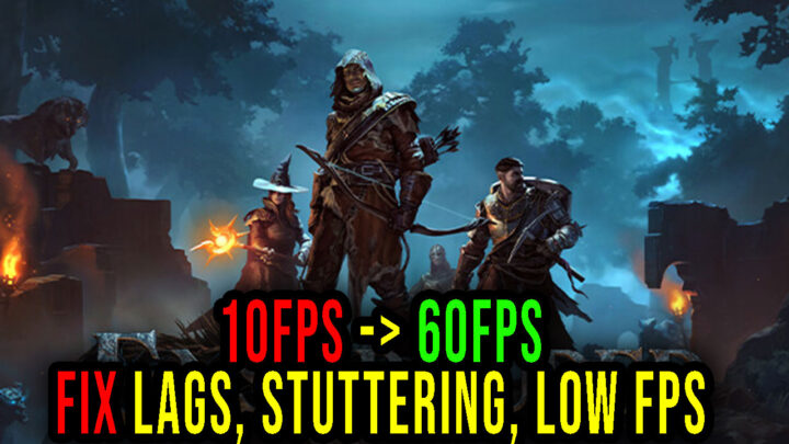 Enshrouded – Lags, stuttering issues and low FPS – fix it!