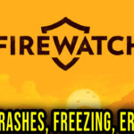 Firewatch Crash