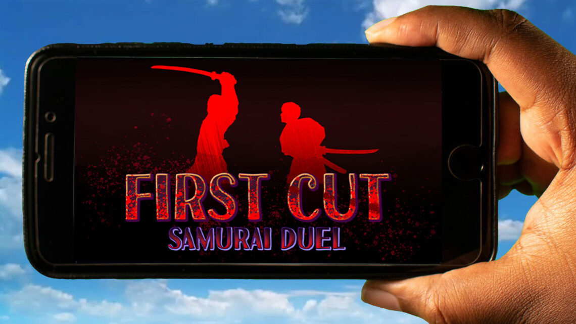 First Cut: Samurai Duel Mobile – How to play on an Android or iOS phone?
