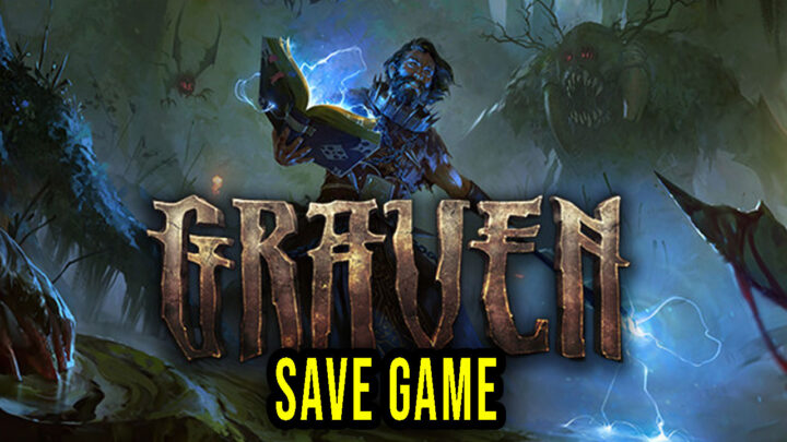 GRAVEN – Save Game – location, backup, installation