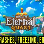 Heroes of Eternal Quest Crash