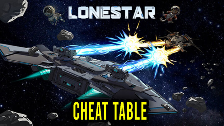 LONESTAR – Cheat Table for Cheat Engine