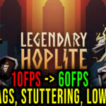 Legendary Hoplite Lag