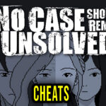 No Case Should Remain Unsolved Cheats