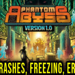 Phantom Abyss Crash