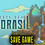 Roots of Yggdrasil Save game
