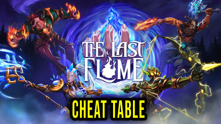 The Last Flame – Cheat Table for Cheat Engine
