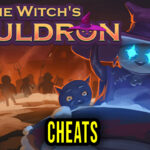 The Witch’s Cauldron Cheats
