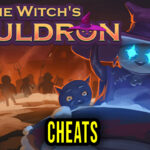 The Witch’s Cauldron Cheats