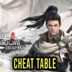 Three Kingdoms Zhao Yun - Cheat Table for Cheat Engine