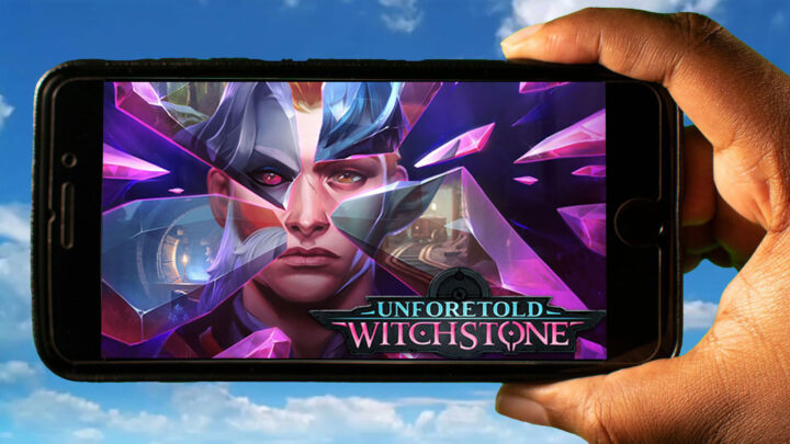 Unforetold: Witchstone Mobile – How to play on an Android or iOS phone?