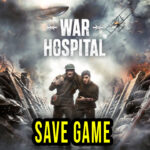War Hospital Save Game