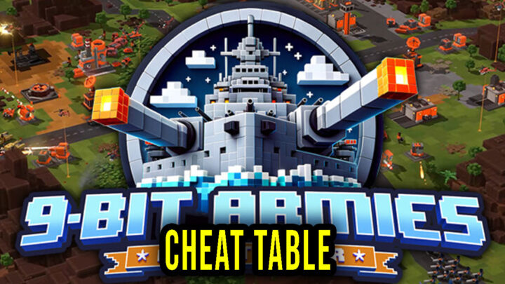 9-Bit Armies: A Bit Too Far – Cheat Table for Cheat Engine