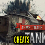 Arms Trade Tycoon Tanks Cheats