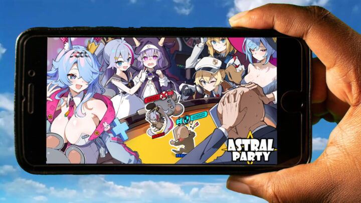 Astral Party Mobile – How to play on an Android or iOS phone?