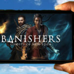 Banishers Ghosts of New Eden Mobile