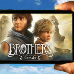 Brothers A Tale of Two Sons Remake Mobile