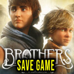 Brothers A Tale of Two Sons Remake Save Game