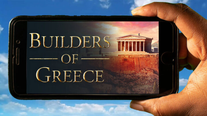 Builders of Greece Mobile – How to play on an Android or iOS phone?