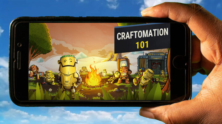 Craftomation 101 Mobile – How to play on an Android or iOS phone?