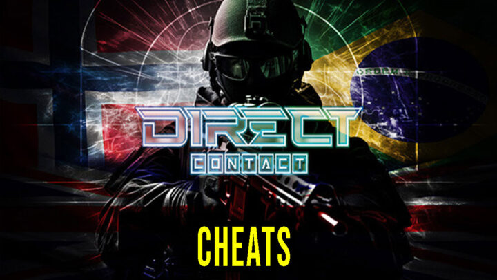 DIRECT CONTACT – Cheats, Trainers, Codes