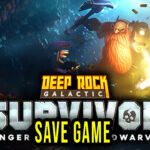 Deep Rock Galactic Survivor Save Game