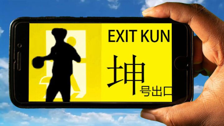 EXIT KUN Mobile – How to play on an Android or iOS phone?