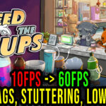 Feed The Cups Lag