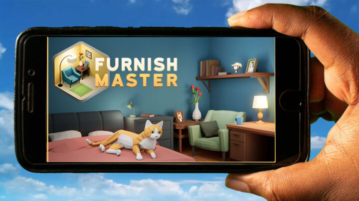 Furnish Master Mobile – How to play on an Android or iOS phone?