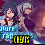 Future Fragments Cheats