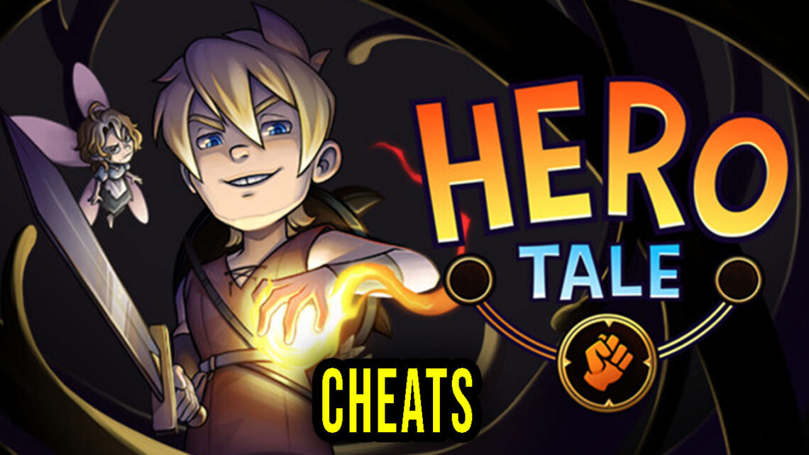 Hero Tale – Cheats, Trainers, Codes