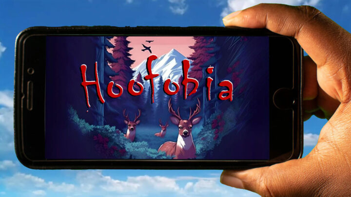 Hoofobia Mobile – How to play on an Android or iOS phone?