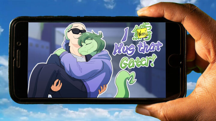 I Wani Hug that Gator! Mobile – How to play on an Android or iOS phone?
