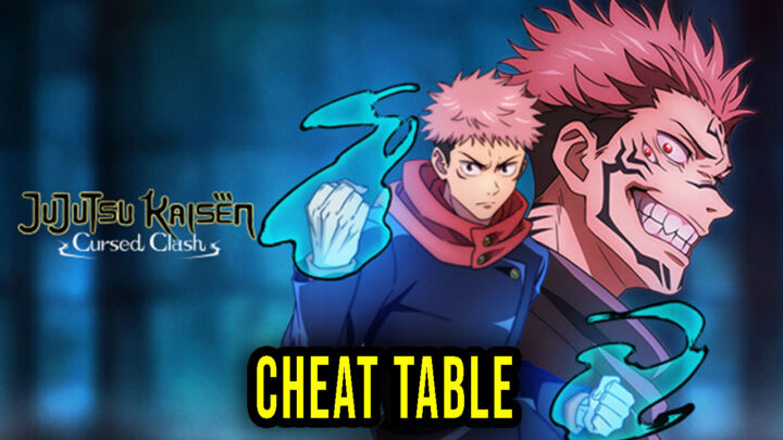 Jujutsu Kaisen Cursed Clash – Cheat Table for Cheat Engine