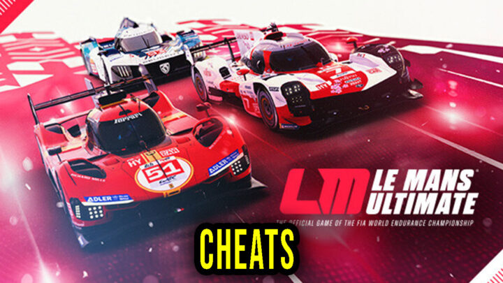 Le Mans Ultimate – Cheats, Trainers, Codes