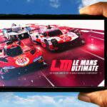 Le Mans Ultimate Mobile