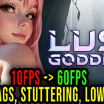 Lust Goddess Lag