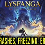 Lysfanga The Time Shift Warrior Crash