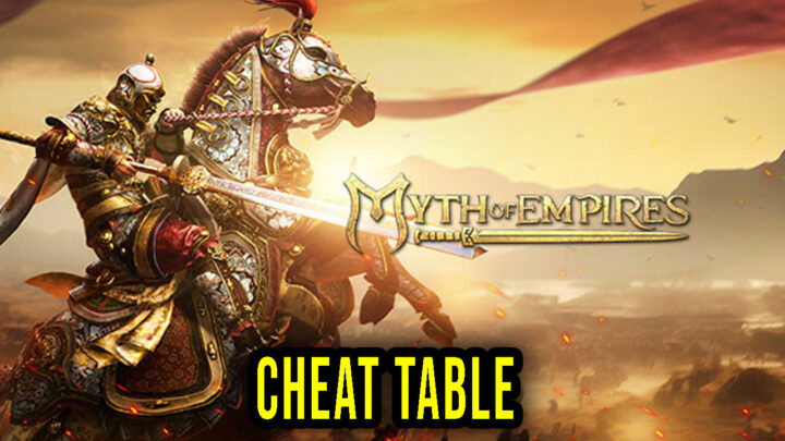 Myth of Empires – Cheat Table for Cheat Engine