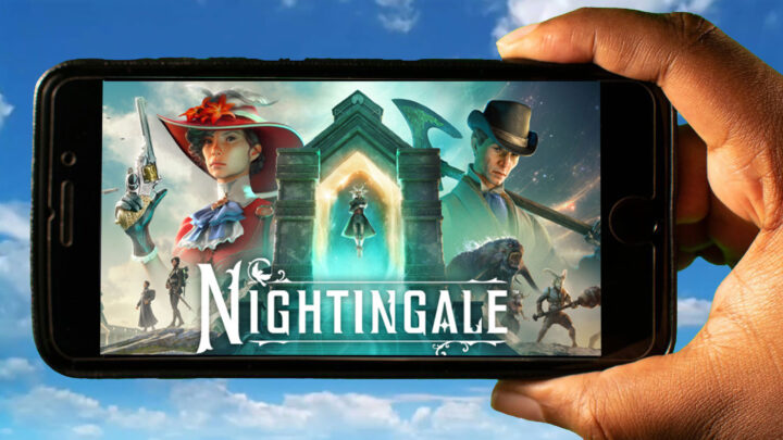 Nightingale Mobile – How to play on an Android or iOS phone?