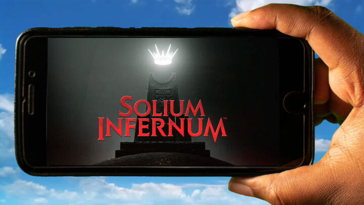 Solium Infernum Mobile – How to play on an Android or iOS phone?