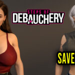 Steps of Debauchery Save Game