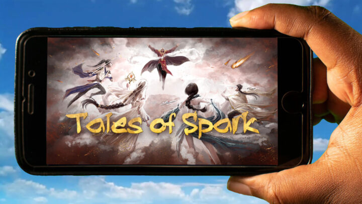 Tales of Spark Mobile – How to play on an Android or iOS phone?